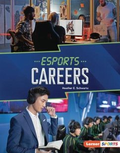Esports Careers - Schwartz, Heather E