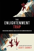 The Enlightenment Trap