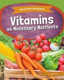 Vitamins as Necessary Nutrients