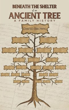 Beneath the Shelter of an Ancient Tree - Brown, David