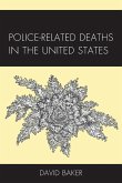 Police-Related Deaths in the United States