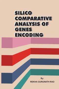 Silico Comparative Analysis of Genes Encoding - Gurunath Rao, Rekha