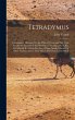 Tetradymus: Containing I. Hodegus; Or,... - Bild 1