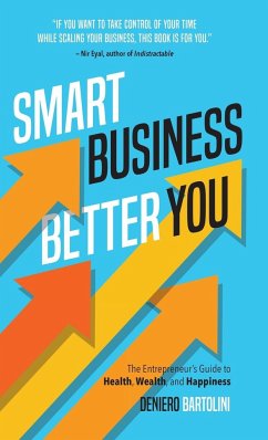 Smart Business, Better You - Bartolini, Deniero