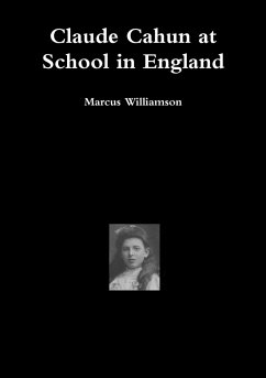 Claude Cahun at School in England - Williamson, Marcus