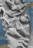 La cosmogonie indo-européenne