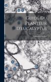 Guide Du Planteur D'eucalyptus