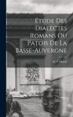 Étude des Dialectes Romans ou Patois de la Basse-Auvergne