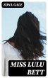 Miss Lulu Bett (eBook, ePUB) - Bild 1