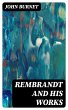 Rembrandt and His Works (eBook, ePUB) - Bild 1