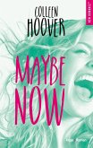Maybe now - version française (eBook, ePUB) Maybe now - version française (eBook, ePUB)