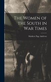 The Women of the South in War Times