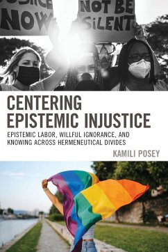Centering Epistemic Injustice - Posey, Kamili