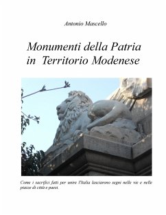 Monumenti della Patria in Territorio Modenese - Mascello, Antonio