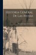 Historia general de las Indias; Volume 2 - Bild 1