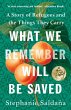 What We Remember Will Be Saved - Bild 1