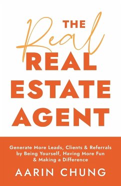 The Real Real Estate Agent - Chung, Aarin