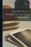 The Poetical Works of Alfred Tennyson