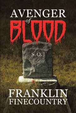 Avenger of Blood - Finecountry, Franklin