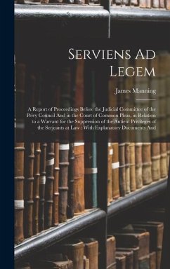 Serviens Ad Legem - Manning, James