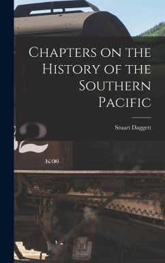 Cover Chapters on the History of the Southern Pacific