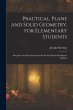 Practical, Plane and Solid Geometry,... - Bild 1