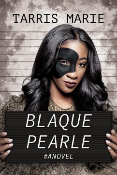 Blaque Pearle - Marie, Tarris