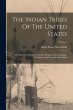 The Indian Tribes Of The United States:... - Bild 1
