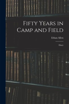 Cover Fifty Years in Camp and Field: Diary