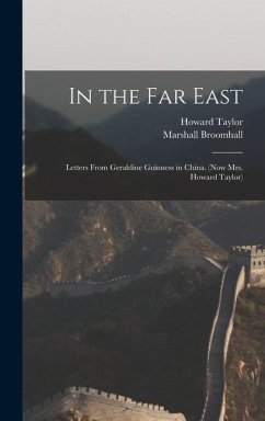 In the Far East - Taylor, Howard; Broomhall, Marshall