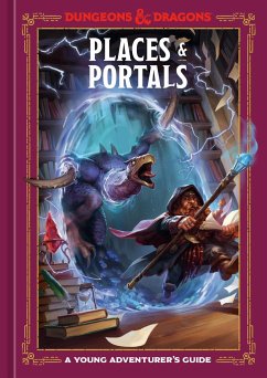 Places & Portals (Dungeons & Dragons) - King, Stacy; Zub, Jim