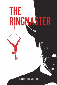 The Ringmaster - Restaino, Karen