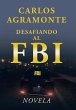Desafiando al FBI - Bild 1