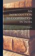 An Introduction to Cooperation in India - Bild 1