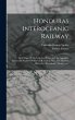 Honduras Interoceanic Railway: With... - Bild 1