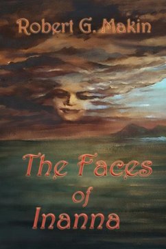 The Faces of Inanna - Makin, Robert G.