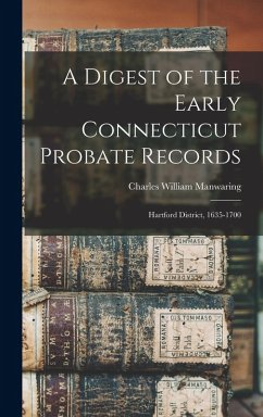 Cover A Digest of the Early Connecticut Probate Records