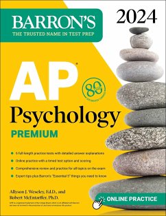 AP Psychology Premium, 2024: Comprehensive Review With 6 Practice Tests + an Online Timed Test Option - Weseley, Allyson J.; McEntarffer, Robert