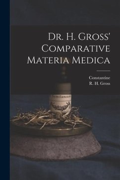 Dr. H. Gross' Comparative Materia Medica - Hering, Constantine