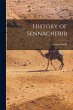 History of Sennacherib - Bild 1