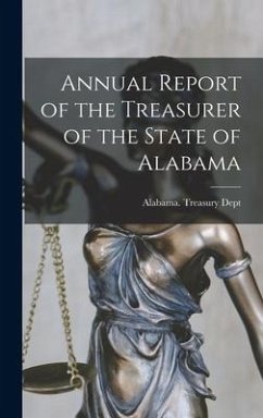 Annual Report of the Treasurer of the State of Alabama