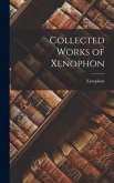 Collected Works of Xenophon