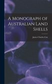 A Monograph of Australian Land Shells