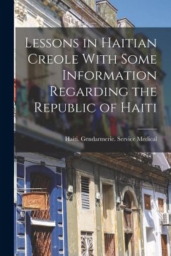 Cover Lessons in Haitian Creole With Some Information Regarding the Republic of Haiti
