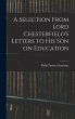 A Selection From Lord Chesterfield's... - Bild 1