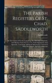 The Parish Registers Of St. Chad, Saddleworth