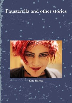 Fausterella and other stories - Harrad, Kate