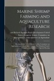 Marine Shrimp Farming and Aquaculture Research: Hearing Before a Subcommittee of the Committee on Appropriations, United States Senate, One Hundred Fo