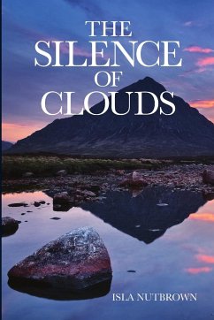 The Silence Of Clouds - Nutbrown, Isla