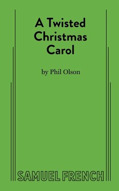 A Twisted Christmas Carol - Olson, Phil